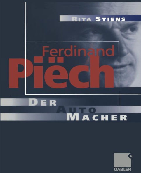 Ferdinand Piëch: Der Auto-Macher