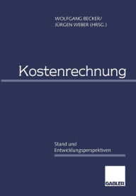 Title: Kostenrechnung: Stand und Entwicklungsperspektiven, Author: Wolfgang Becker