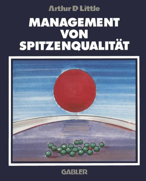 Management von Spitzenqualität