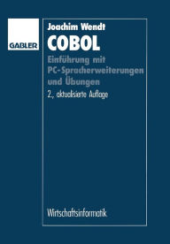 Title: COBOL: Einführung mit PC-Spracherweiterungen und Übungen, Author: Joachim Wendt