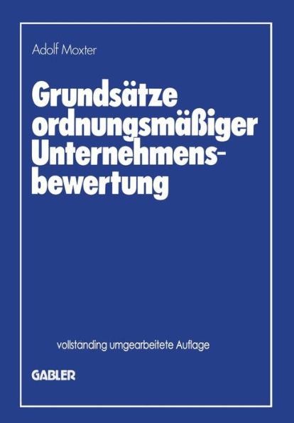 Grundsätze ordnungsmäßiger Unternehmensbewertung