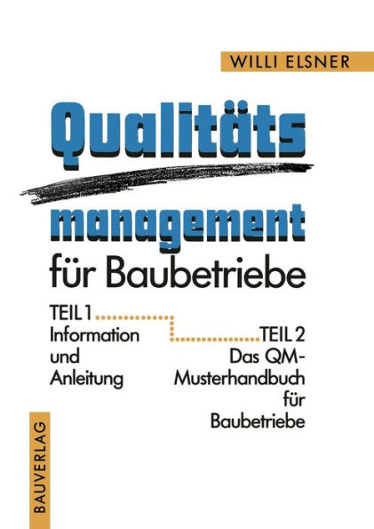 Qualitäts management für Baubetriebe