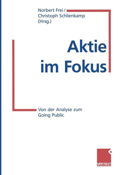 Aktie im Fokus: Von der Analyse zum Going Public