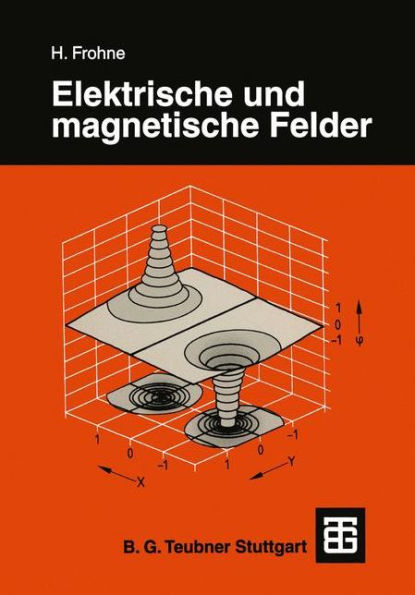 Elektrische und magnetische Felder