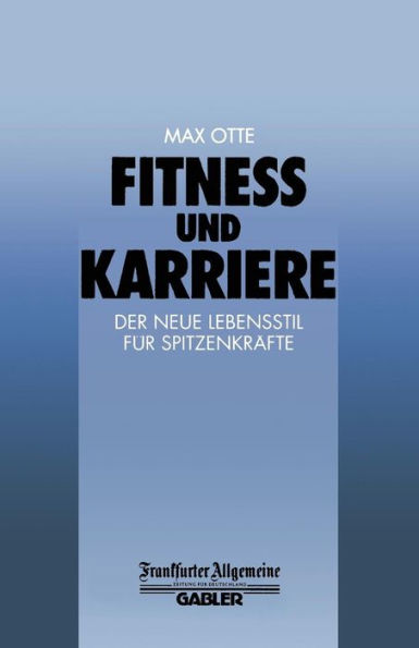 Fitness und Karriere: Der neue Lebensstil für Spitzenkräfte