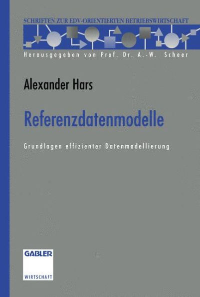 Referenzdatenmodelle: Grundlagen effizienter Datenmodellierung