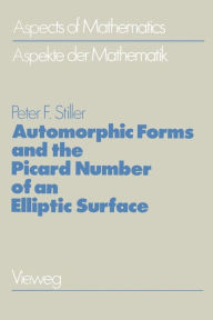 Title: Automorphic Forms and the Picard Number of an Elliptic Surface, Author: Peter F. Stiller