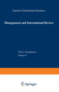 Title: Management and International Review: Can Multinationals Bridge the Gap Between Global and Local?, Author: Niels G. Noorderhaven