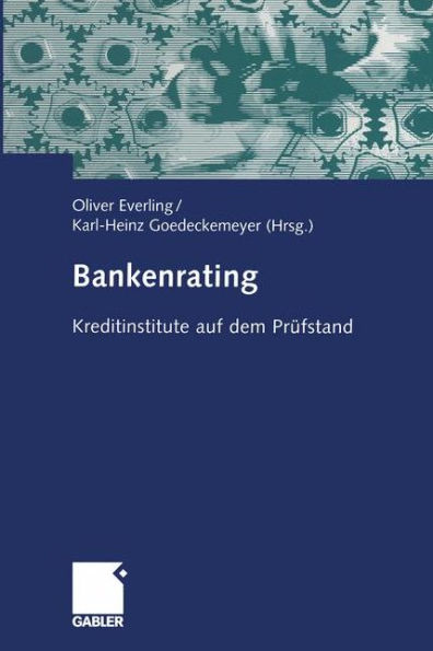 Bankenrating: Kreditinstitute auf dem Prüfstand