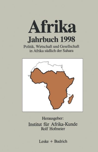 Afrika Jahrbuch 1998: Politik, Wirtschaft und Gesellschaft in Afrika südlich der Sahara