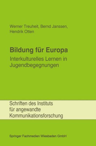 Bildung für Europa: Interkulturelles Lernen in Jugendbegegnungen