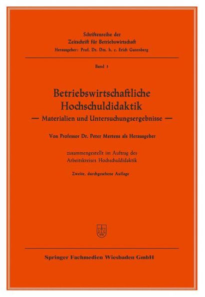 Betriebswirtschaftliche Hochschuldidaktik: Materialien und Untersuchungsergebnisse