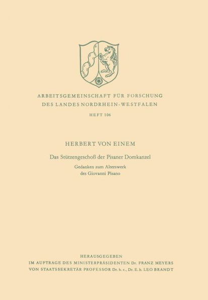 Das Stützengeschoß der Pisaner Domkanzel: Gedanken zum Alterswerk des Giovanni Pisano