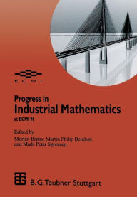 Title: Progress in Industrial Mathematics at ECMI 96, Author: Morten Brons