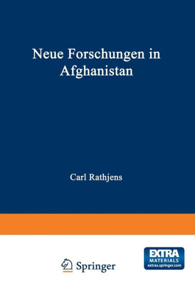 Neue Forschungen in Afghanistan: Vorträge auf der 5. Arbeitstagung der Arbeitsgemeinschaft Afghanistan in Mannheim 1.-3. Februar 1979