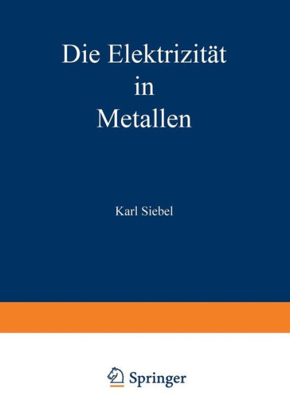 Die Elektrizität in Metallen