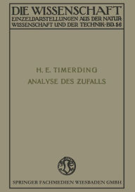 Title: Die Analyse des Zufalls, Author: Heinrich Emil Timerding