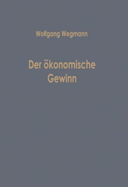 Der ökonomische Gewinn