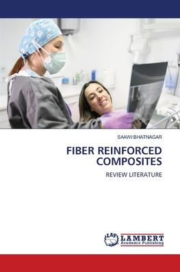 Fiber Reinforced Composites