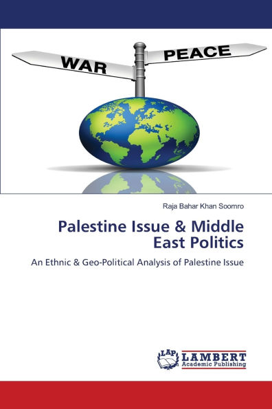 Palestine Issue & Middle East Politics