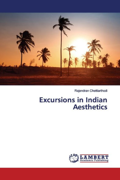 Excursions in Indian Aesthetics
