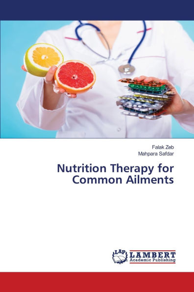 Nutrition Therapy for Common Ailments