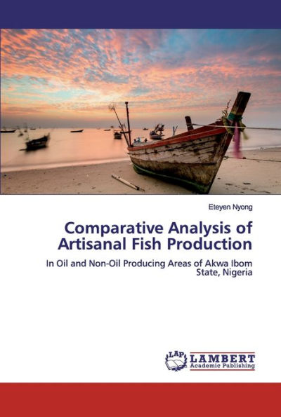 Comparative Analysis of Artisanal Fish Production