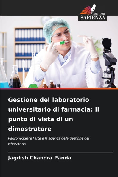 Gestione del laboratorio universitario di farmacia: Il punto di vista di un dimostratore