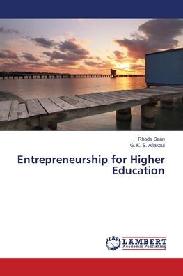 Entrepreneurship for Higher Education