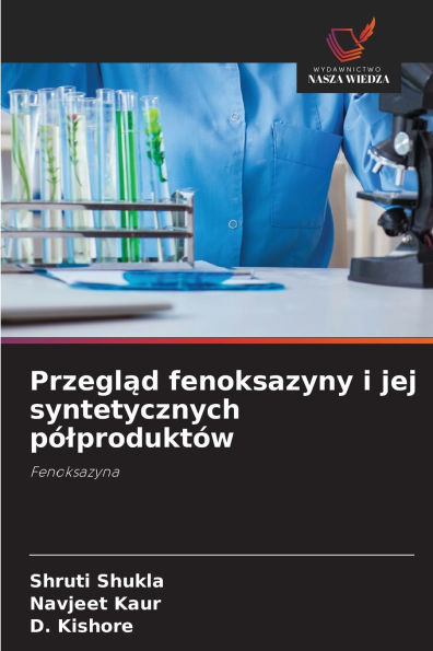 Przegląd fenoksazyny i jej syntetycznych pï¿½lproduktï¿½w