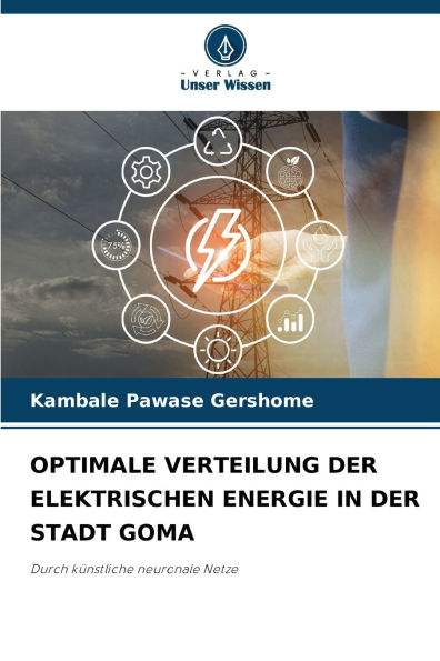 Optimale Verteilung Der Elektrischen Energie in Der Stadt Goma