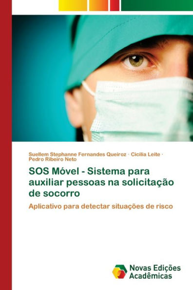 SOS Móvel - Sistema para auxiliar pessoas na solicitação de socorro