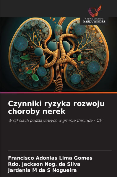 Czynniki ryzyka rozwoju choroby nerek