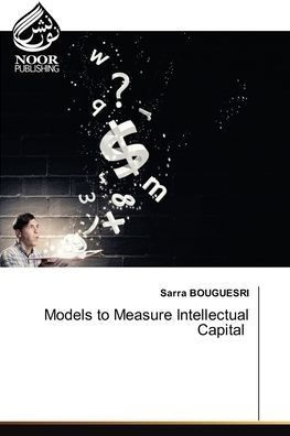 Models to Measure Intellectual Capital