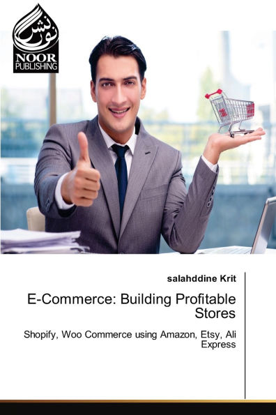 E-Commerce: Building Profitable Stores