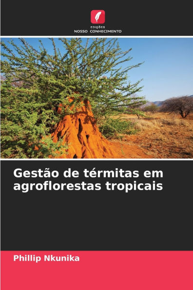 GestÃ¯Â¿Â½o de tÃ¯Â¿Â½rmitas em agroflorestas tropicais