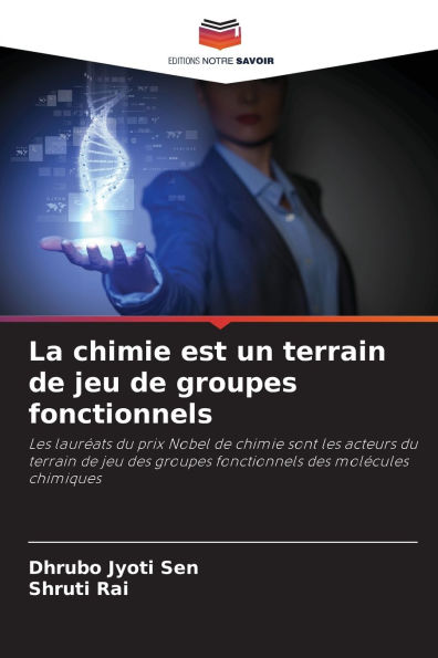 La chimie est un terrain de jeu de groupes fonctionnels