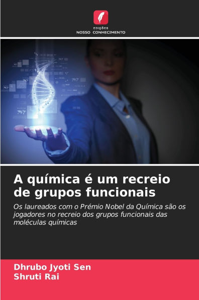A quÃ¯Â¿Â½mica Ã¯Â¿Â½ um recreio de grupos funcionais