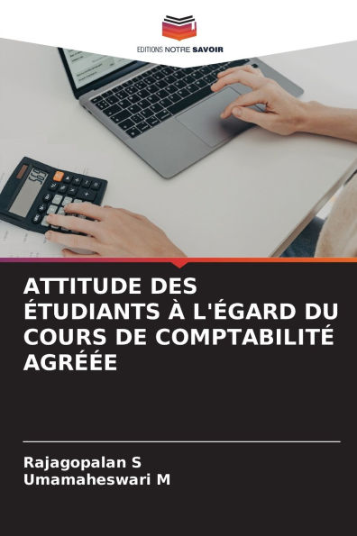 Attitude Des Ã¯Â¿Â½tudiants Ã¯Â¿Â½ l'Ã¯Â¿Â½gard Du Cours de ComptabilitÃ¯Â¿Â½ AgrÃ¯Â¿Â½Ã¯Â¿Â½e