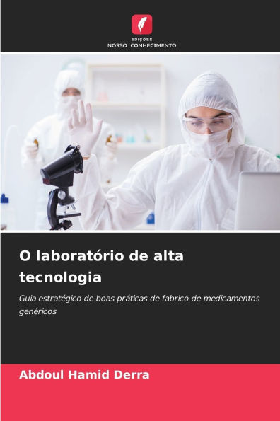 O laboratÃ¯Â¿Â½rio de alta tecnologia