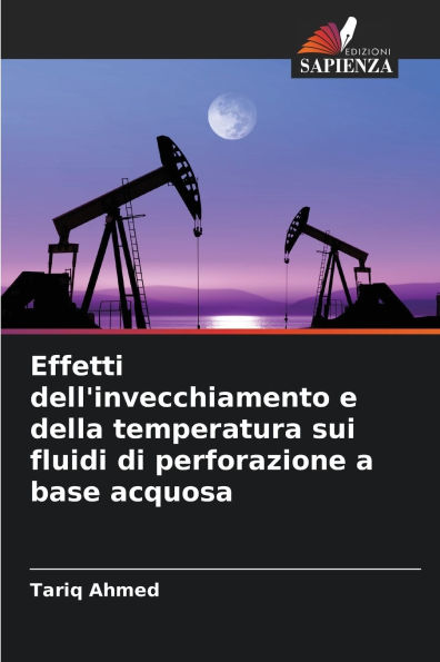 Effetti dell'invecchiamento e della temperatura sui fluidi di perforazione a base acquosa