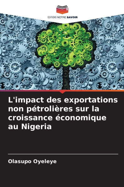 L'impact des exportations non p�troli�res sur la croissance �conomique au Nigeria