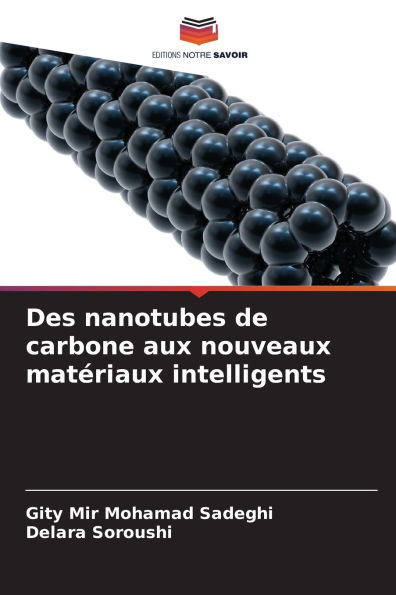 Des nanotubes de carbone aux nouveaux matÃ¯Â¿Â½riaux intelligents