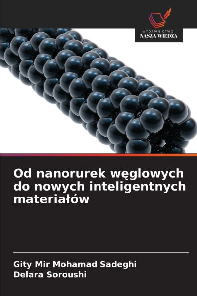 Od nanorurek węglowych do nowych inteligentnych materialÃ¯Â¿Â½w