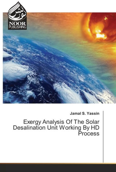 Exergy Analysis Of The Solar Desalination Unit Working By HD Process
