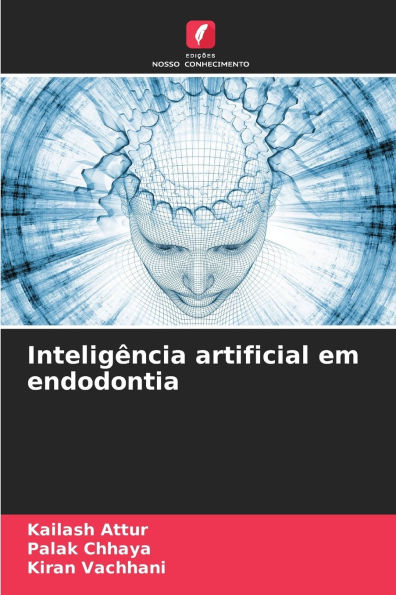 InteligÃ¯Â¿Â½ncia artificial em endodontia