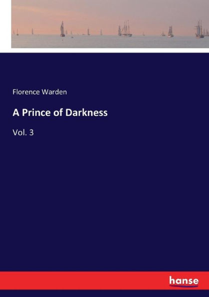 A Prince of Darkness: Vol. 3