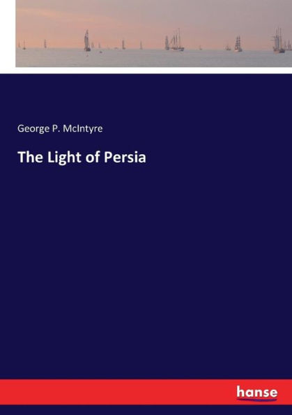 The Light of Persia