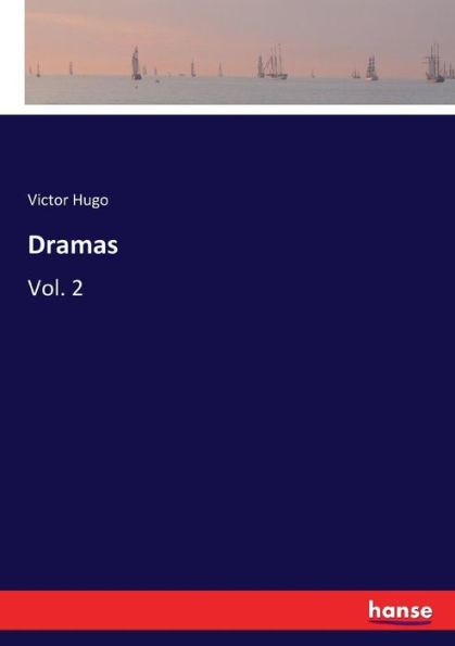 Dramas: Vol. 2