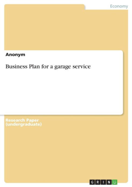 Business Plan for a garage service by Anonym, Paperback | Barnes & Noble®